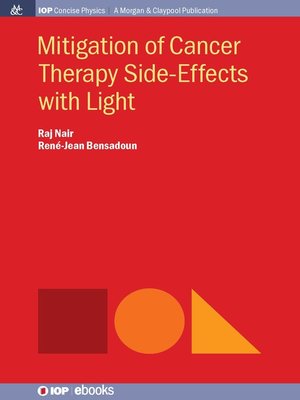 cover image of Mitigation of Cancer Therapy Side-Effects with Light